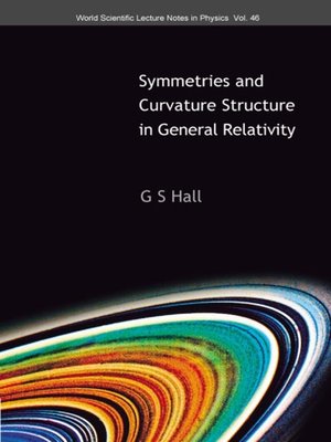 cover image of Symmetries and Curvature Structure In General Relativity